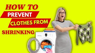 How To Prevent Clothes From Shrinking [upl. by Boaten]