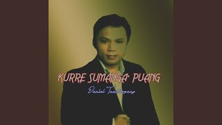 Kurre Sumanga Puang [upl. by Eirok]