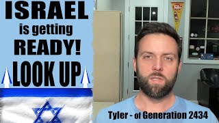 ISRAEL IS GETTING READY 💥 LOOK UP ⏫⏫⏫ TYLER OF Generation 2434 Mirrored [upl. by Nyrb]