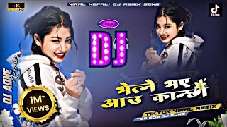 Tiktok Viral Bhetne Vaye Aau Kanchha Bike Ma Remix  New Nepali Dj Remix Song Mix By Dj Aone [upl. by Trudy]