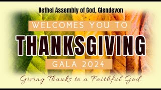 Bethel Assembly Of God Thanksgiving Gala 2024 [upl. by Annaerdna693]