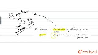 Assertion  Cephalization is advatageous to an animal [upl. by Palladin]