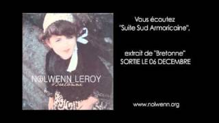 Nolwenn Leroy  Extrait Suite Sud Armoricaine [upl. by Iris]