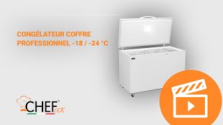 Congélateur Coffre Professionnel 18  24 °C  Chefook [upl. by Nosnirb134]