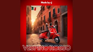 VESPINO ROSSO [upl. by Neumeyer]