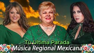 Paquita La Del Barrio Jenni Rivera y Arelys Henao  RANCHERAS MIX SOLO PARA MUJERES [upl. by Mehalick399]