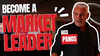 Tom Panos Become a Market Leader [upl. by Anayt60]