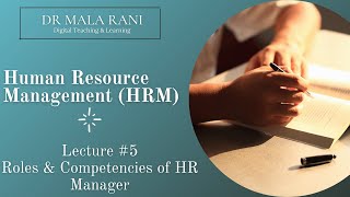 HRM Lecture 5  RolesStatus amp Competencies of a Human Resource Manager [upl. by Gnet]