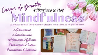 Mindfulness Autodesarrollo Pensamientos Positivos Motivación  Video 3 [upl. by Goldarina105]