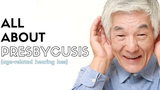 PRESBYCUSISDefinition of presbycusis  Causes of presbycusis Symptoms of presbycusis✨ [upl. by Adnahc]