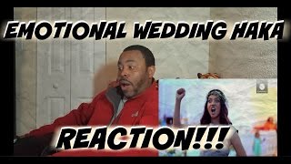 Emotional Wedding Haka REACTION [upl. by Tani]