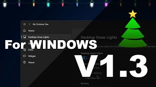 🎄 My Christmas Tree Windows V13  Desktop Christmas Tree with Top Lights amp Falling Snow Effect [upl. by Stephanus]