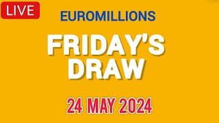 The National lottery Euromillions Draw Live Results From Friday 24 May 2024 live tonight [upl. by Anilave352]