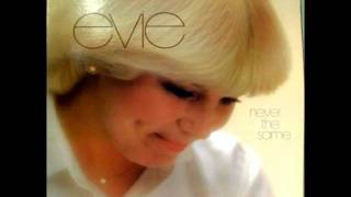 Evie  Never the Same 1979 [upl. by Austen]