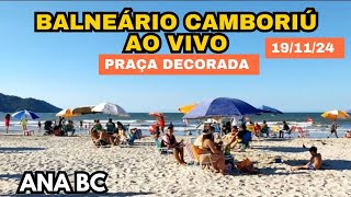 Balneário Camboriú ao vivo Transmissão ao vivo de ANA BC Oficial 🏖 anabcoficial [upl. by Winter]