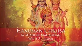 Hanuman Chalisa by Pandit Jasraj amp Shankar Mahadevan [upl. by Fronia]