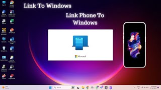 How to connect Android phone to Windows 2023  Link to Window Contect Window  Window 11 10 [upl. by Bobette550]