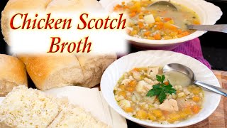 Chicken Scotch Broth [upl. by Rocher507]