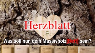 Herzblatt  Was soll nun dein MASSIVHOLZBETT sein [upl. by Alleber]