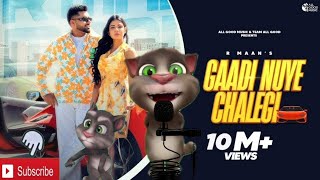 Gadi Nuye Chalegi Official Video R Maan  Komal C  Billa Sonipat Ala  New Haryanvi Song 2023tom [upl. by Aeniah]