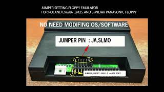 JUMPER SETTING FLOPPY EMULATOR GOTEK FOR ROLAND e96em25panasonic [upl. by Amikehs11]