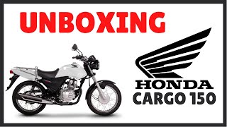 ✅ UNBOXING Motocicleta Honda Cargo 150 2024 Una EXCELENTE moto de TRABAJO [upl. by Ayaladnot122]