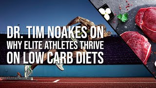 Prof Tim Noakes on Why Athletes Thrive on a Low Carb Diet [upl. by Leifer]