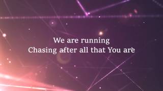 Running  HIllsong Worship Lyrics [upl. by Umberto]