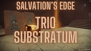 Trio Substratum  Salvations Edge Destiny 2  Episode 1 Echoes [upl. by Colwin]