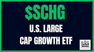 I Love This US Large Cap Growth ETF SCHG [upl. by Chery]