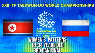 XXII Taekwondo world championship Final Womens 3rd Dan Patterns [upl. by Anoel]