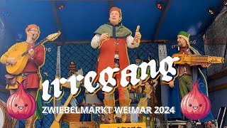 Irregang  Zwiebelmarkt in Weimar 2024 [upl. by Lundeen]