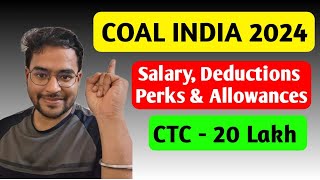 Coal Indian Limited 2024  Salary Perks and Allowances  CIL Recruitment 2024  640 Vacancies [upl. by Braden]