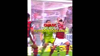 QUASE GOLAÇOS DO FUTEBOL BRASILEIRO  parte 2 futebol gols futebolbrasileiro flamengo palmeiras [upl. by Triley112]