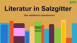 Literaturbüro der Stadt Salzgitter [upl. by Mallory]