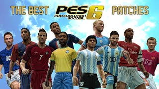 The Best PES 6 Patches [upl. by Lyram9]