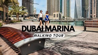 Dubai Marina walking tour 2024 [upl. by Mackoff423]