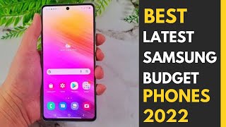 Best Latest Samsung Budget Phones 2022 [upl. by Asin539]