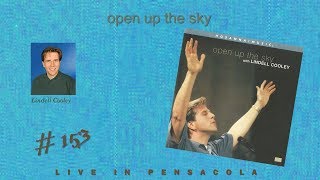 Lindell Cooley Open Up The Sky Full 2001 [upl. by Lednew428]