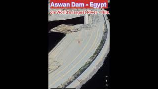 Aswan Dam Egypt shortsfeed ytshorts [upl. by Lessur5]