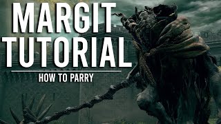 How to Parry MARGIT  Elden Ring Tutorial [upl. by Ahidam]