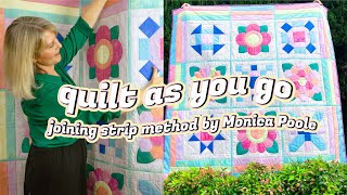 How to Quilt As You Go Joining Strip Method By Monica Poole [upl. by Schilt]