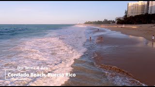 Condado Beach Puerto Rico  DJI Mini 4 Pro [upl. by Roxy]