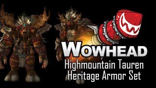 Highmountain Tauren Heritage Armor Set  Highmountain Armor [upl. by Sorgalim]