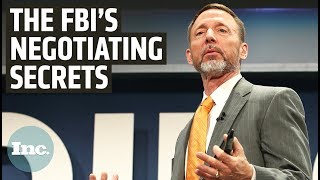 An FBI Negotiator’s Secret to Winning Any Exchange  Inc [upl. by Leahplar338]