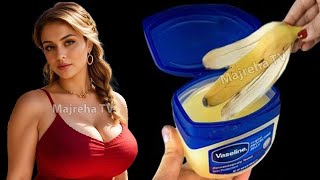 The benefit vaseline with banana skin [upl. by Eelyram391]