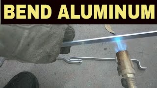 heat bending aluminum how to bend aluminum [upl. by Rotciv]