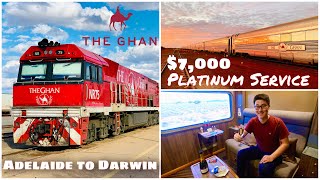 The GHAN 7000 Platinum Class Adelaide to Darwin  3000km luxurious train journey across Australia [upl. by Maddocks264]