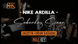 Seberkas Sinar  Nike Ardilla  AkustikDrum Karaoke Nada Pria [upl. by Underwood127]