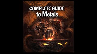 Dungeons amp Dragons Complete Guide to Metals [upl. by Aziul297]